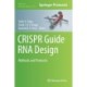 CRISPR Guide RNA Design: Methods and Protocols