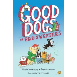 Good Dogs in Bad Sweaters