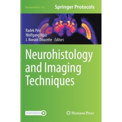 Neurohistology and Imaging Techniques