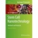 Stem Cell Nanotechnology: Methods and Protocols