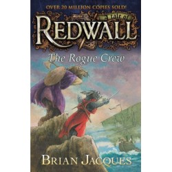 The Rogue Crew: A Tale fom Redwall