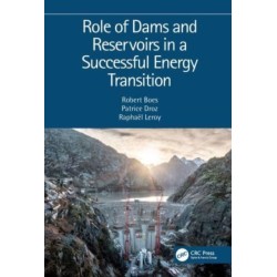 Role of Dams and Reservoirs in a Successful Energy Transition: Proceedings of the 12th ICOLD European Club Symposium 2023 (ECS 2023, Interlaken, Switzerland, 5-8 September 2023)