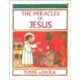 The Miracles of Jesus