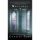 Watchers of Time: An Inspector Ian Rutledge Novel