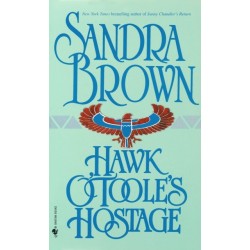Hawk O'Toole's Hostage: A Novel
