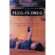 The Plug-In Drug: Television, Computers, and Family Life
