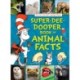 The Cat in the Hat's Learning Library Super-Dee-Dooper Book of Animal Facts