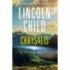 Chrysalis: A Thriller