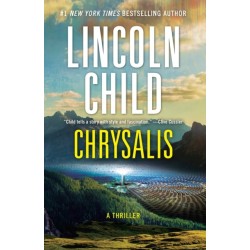Chrysalis: A Thriller