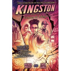 Kingston and the Echoes of Magic