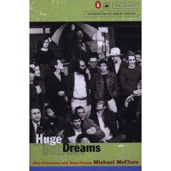 Huge Dreams: San Francisco and Beat Poems