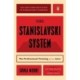 The Stanislavski System: The Professional Training of an Actor- Second Revised Edition