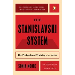 The Stanislavski System: The Professional Training of an Actor- Second Revised Edition