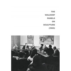 The Waldorf Panels on Sculpture (1965)