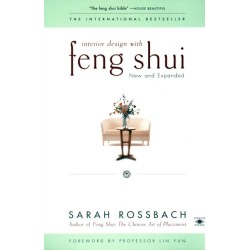 Interior Design with Feng Shui: New and Expanded