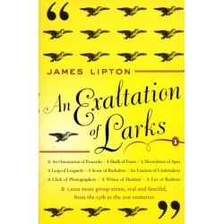 An Exaltation of Larks: The Ultimate Edition