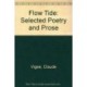 Flow Tide: Selected Poetry and Prose