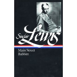 Sinclair Lewis: Main Street and Babbitt (LOA -59)