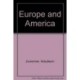 Europe and America