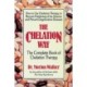 The Chelation Way: The Complete Book of Chelation Therapy