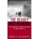 Deadly Brotherhood: The American Combat Soldier in World War II
