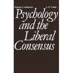 Psychology and the Liberal Consensus
