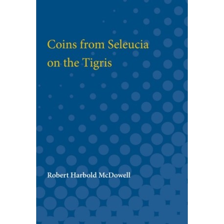 Coins from Seleucia on the Tigris