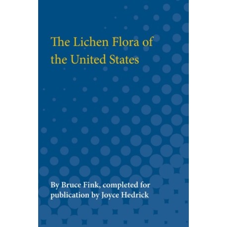 The Lichen Flora of the United States