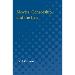 Movies, Censorship, and the Law
