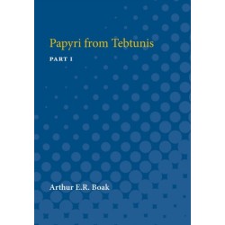 Papyri from Tebtunis: Part I