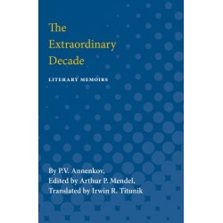 The Extraordinary Decade: Literary Memoirs
