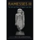 Ramesses III: The Life and Times of Egypt's Last Hero