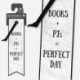 Literary Bookmarks - Books + Pjs