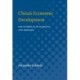 China's Economic Development: The Interplay of Scarcity and Ideology