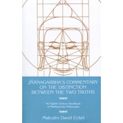 Jnanagarbha's Commentary on the Distinction Between the Two Truths