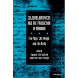 Cultural Artifacts and the Production of Meaning: The Page, the Image, and the Body
