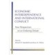 Economic Interdependence and International Conflict: New Perspectives on an Enduring Debate