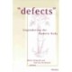 "Defects": Engendering the Modern Body