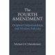 The Fourth Amendment: Original Understandings and Modern Policing