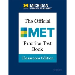 The Official MET Practice Test Book, Classroom Edition
