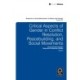 Critical Aspects of Gender in Conflict Resolution, Peacebuilding, and Social Movements