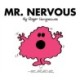 Mr. Nervous
