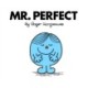 Mr. Perfect