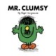 Mr. Clumsy