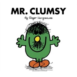 Mr. Clumsy
