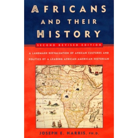Africans and Their History: Second Revised Edition