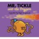 Mr. Tickle and the Dragon
