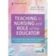 Teaching in Nursing and Role of the Educator