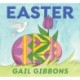 Easter: An Engaging Introduction to Easters History and Traditions for Early Learners