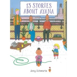 13 Stories About Ayana